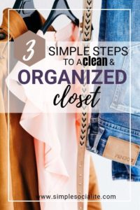 Clothes Hanging Up - Simple Steps to a Clean & Organized Closed Social Media Graphic