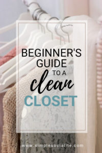 Clothes Hanging Up - Simple Steps to a Clean & Organized Closed Social Media Graphic