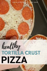 Healthy Tortilla-Crust Pizza