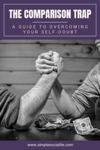 The Comparison Trap | A Guide To Overcoming Your Self-Doubt title image featuring 2 guys arm wrestling