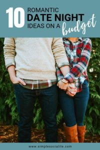 10 Romantic Date Night Ideas on a Budget title image with couple posing and leaning on one another